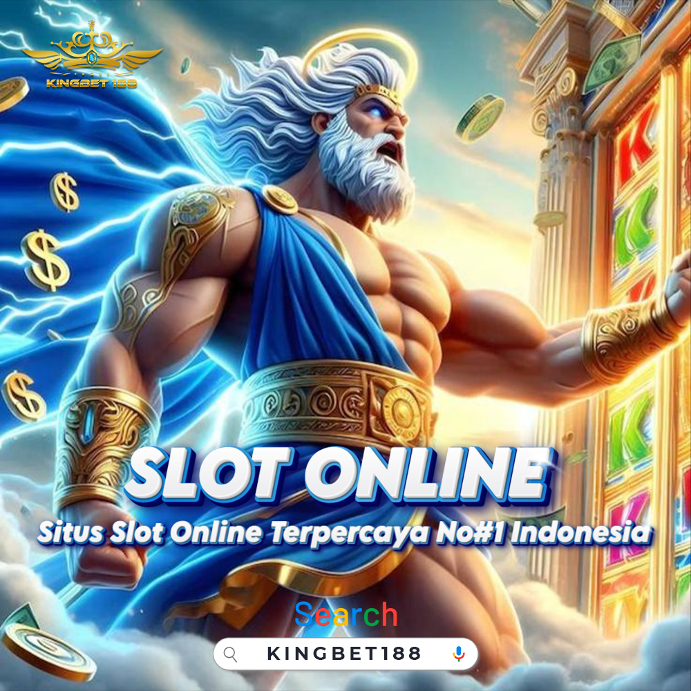 KINGBET188: Link Bandar Slot Online & Slot777 Gacor Terpercaya Mudah Menang